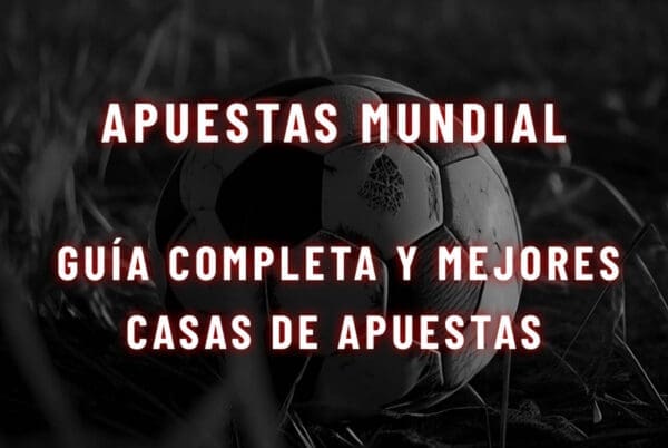 Apuestas mundial