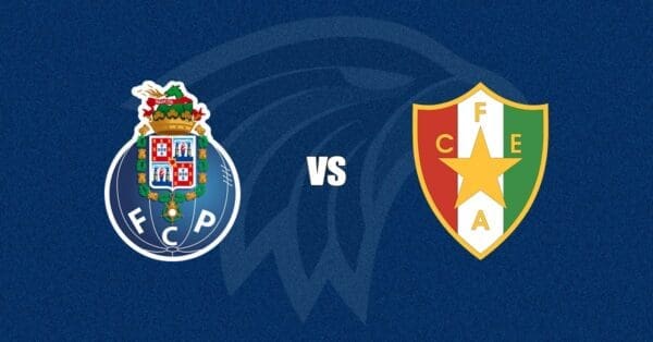 Porto vs Estrela da Amadora