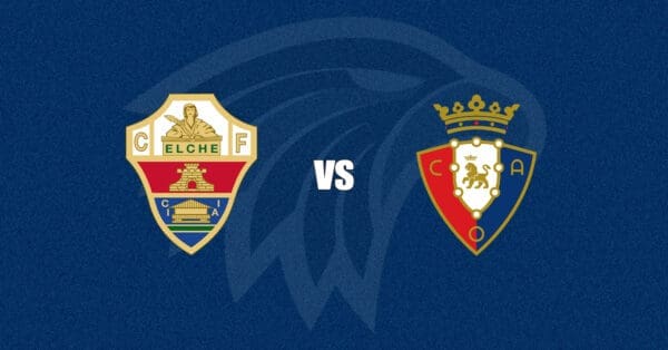 Elche vs Osasuna