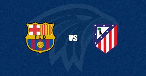 Barcelona vs Atlético de Madrid