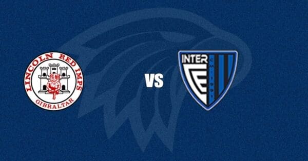 Lincoln Red Imps vs Inter Club d'Escaldes